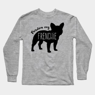 Pardon My Frenchie - Black French Bulldog Silhouette Long Sleeve T-Shirt